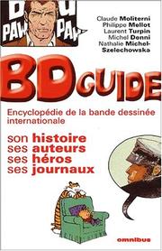 Cover of: BDguide: encyclopédie de la bande dessinée internationale