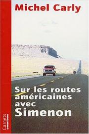 Cover of: Sur les routes américaines avec Simenon