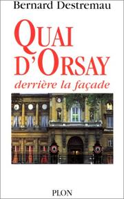 Cover of: Quai d'Orsay: derrière la façade