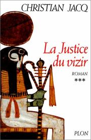 Cover of: La justice du vizir by Christian Jacq