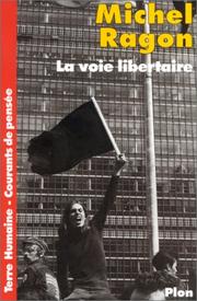 Cover of: La voie libertaire