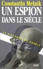 Cover of: Un espion dans le siècle