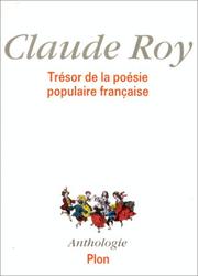 Cover of: Trésor de la poésie populaire française