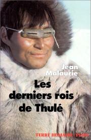 Cover of: Les Derniers Rois de Thulé by Jean Malaurie