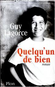 Cover of: Quelqu'un de bien: roman