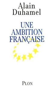 Cover of: Une ambition française