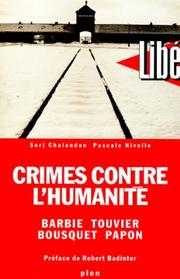 Cover of: Crimes contre l'humanité: Barbie, Touvier, Bousquet, Papon