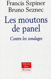 Cover of: Les moutons de panel: contre les sondages