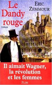 Cover of: Le dandy rouge: roman