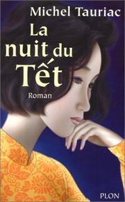 Cover of: La nuit du Té̂t: roman