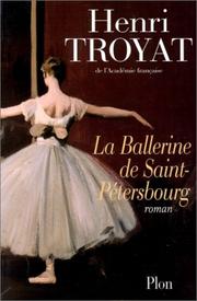 Cover of: La ballerine de Saint-Pétersbourg: roman