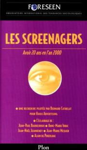 Cover of: Les screenagers: une recherche et un débat