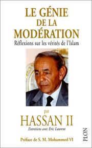 Cover of: Le genie de la moderation: Reflexions sur les verites de l'islam