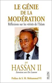 Cover of: Le génie de la modération by Hassan II King of Morocco