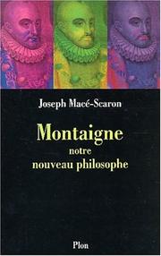 Cover of: Montaigne, notre nouveau philosophe