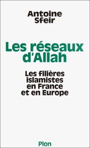 Cover of: Les réseaux d'Allah: les filières islamistes en France et en Europe