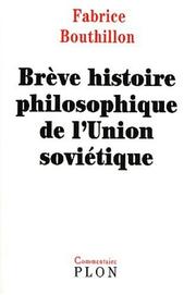 Cover of: Brève histoire philosophique de l'Union soviétique