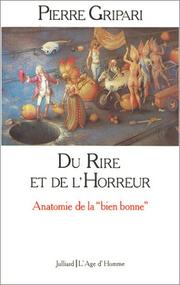Cover of: Du rire et de l'horreur by Pierre Gripari