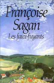Les faux-fuyants by Françoise Sagan