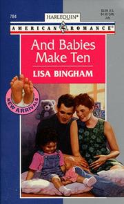 And Babies Make Ten (New Arrivals) by Lisa Bingham Rampton