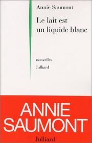 Cover of: Le lait est un liquide blanc