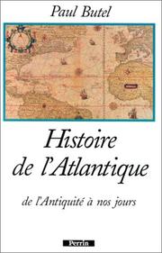 Cover of: Histoire de l'Atlantique: de l'antiquité à nos jours