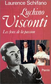 Cover of: Luchino Visconti by Laurence Schifano, Laurence Schifano