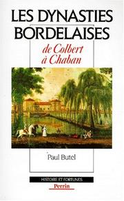 Cover of: Les dynasties bordelaises by Paul Butel