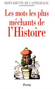 Cover of: Les mots les plus méchants de l'histoire