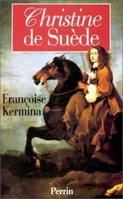 Cover of: Christine de Suède by Françoise Kermina
