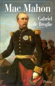 Cover of: Mac Mahon by Gabriel de Broglie