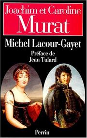 Joachim et Caroline Murat by Michel Lacour-Gayet