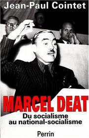 Cover of: Marcel Déat by Jean-Paul Cointet