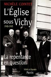 Cover of: L' Eglise sous Vichy, 1940-1945: la repentance en question