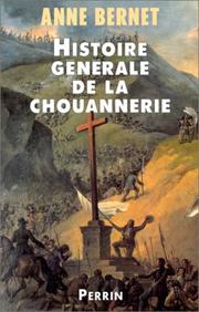 Cover of: Histoire générale de la chouannerie