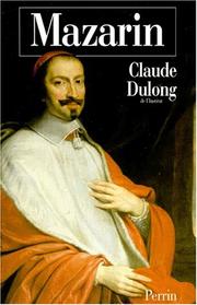 Cover of: Mazarin by Claude Dulong