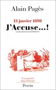 Cover of: 13 janvier 1898: J'accuse ... !