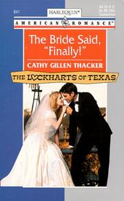 Cover of: The Bride Said, Finally! The Lockharts of Texas