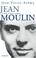 Cover of: Jean Moulin 