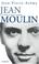Cover of: Jean Moulin