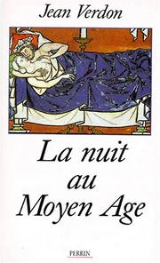 Cover of: La Nuit au Moyen-Âge by Jean Verdon