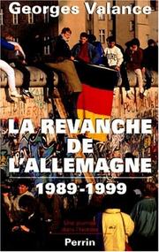 Cover of: La revanche de l'Allemagne: 1989-1999
