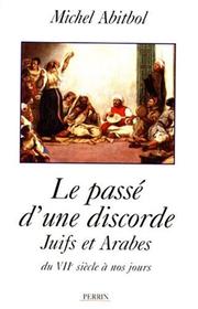 Cover of: Le passé d'une discorde by Michel Abitbol