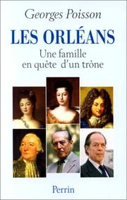 Cover of: Les Orleans: Une famille en quete d'un trone