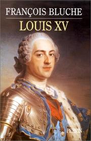 Cover of: Louis XV by François Bluche