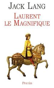 Cover of: Laurent le Magnifique: essai