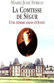 La comtesse de Ségur by Marie-José Strich