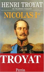 Cover of: Nicolas Ier by Henri Troyat