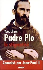 Padre Pio by Yves CHIRON