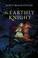 Cover of: An earthly knight